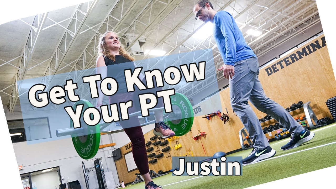 Get To Know Your Physical Therapists - Doctor Justin Feldman, PT, DPT