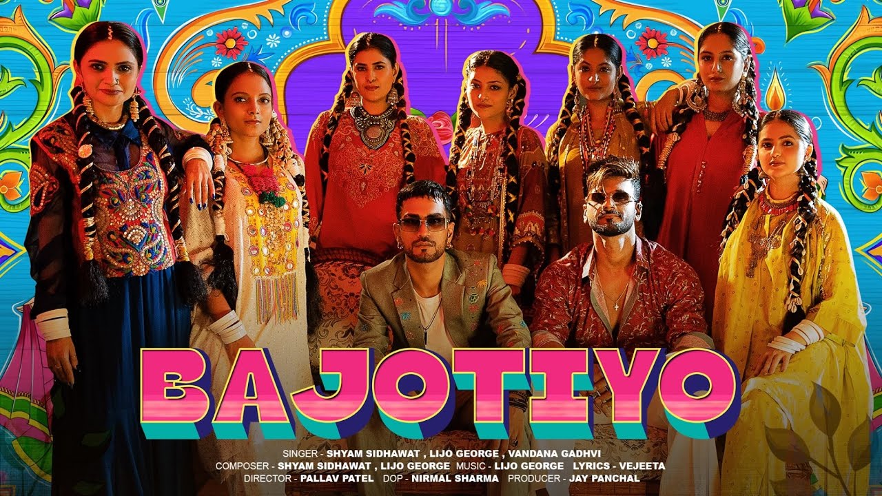 Bajotiyo Official Music Video  - Shyam Sidhawat | Lijo George | Vandana Gadhvi | Vejeeta|Jay Panchal