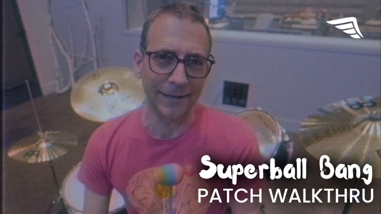 Superball Bang Patch Walkthrough - A sample library from Triumph Audio