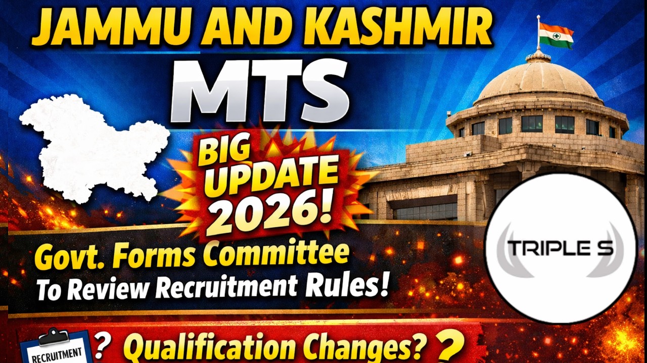 J&K MTS BIG UPDATE 2026! Committee to Review Recruitment Rules | Qualification Changes?