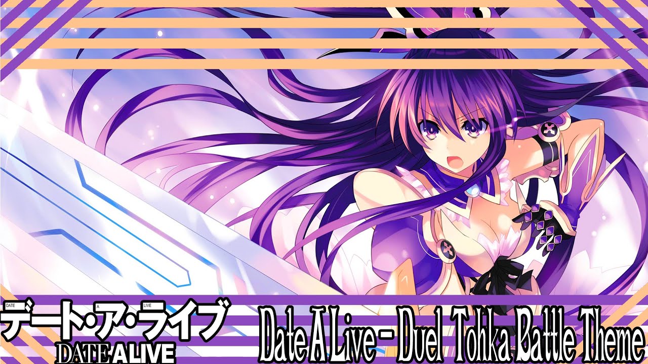 Date A Live Season 1- Duel (Tohka Battle Theme) Nightcore