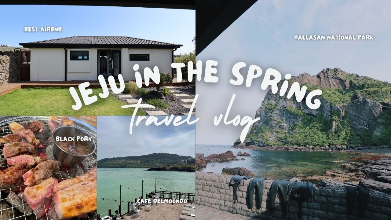 PLACES TO VISIT | JEJU IN MAY