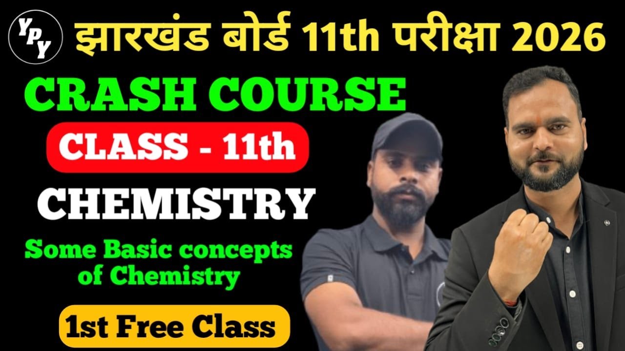 11th chemistry crash course 2026 || 11th some basic concepts of chemistry