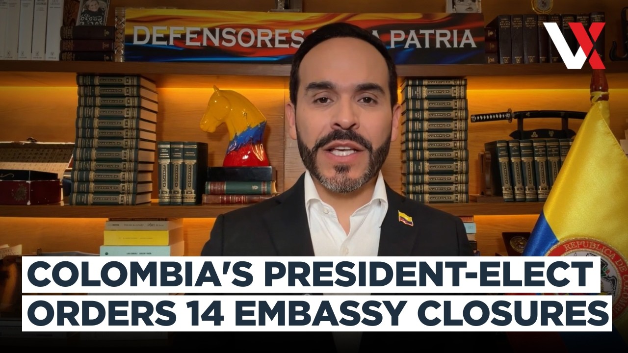 Colombia's President-Elect Orders Embassy Closures, Ends Cuba & Nicaragua Relations | VERTEX