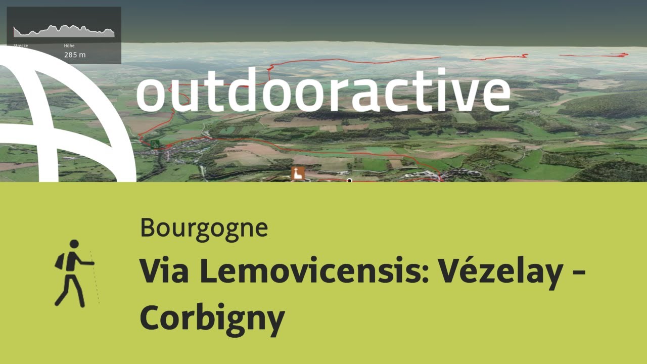 Pilgerweg in der Bourgogne: Via Lemovicensis: V&eacute;zelay - Corbigny