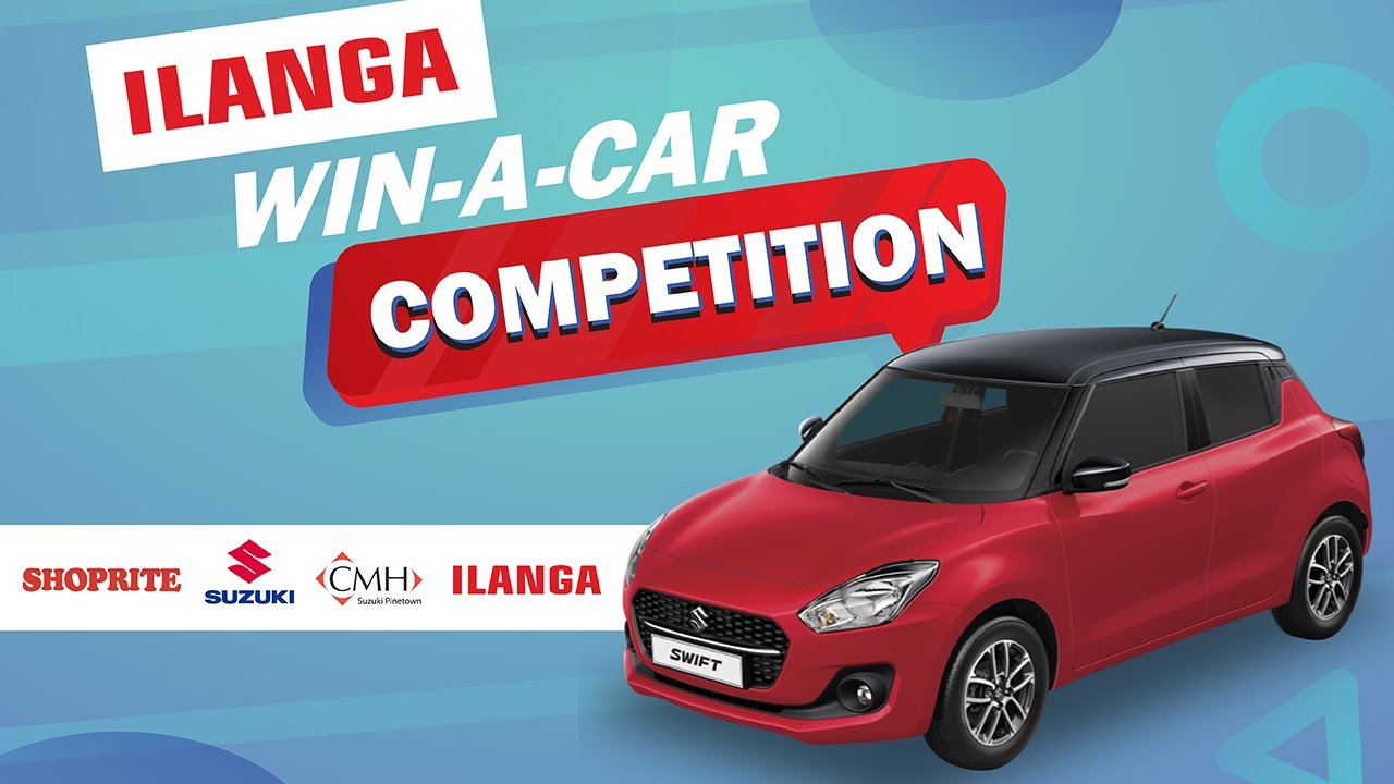 Ilanga | Win a Car Competition | 2022/2023