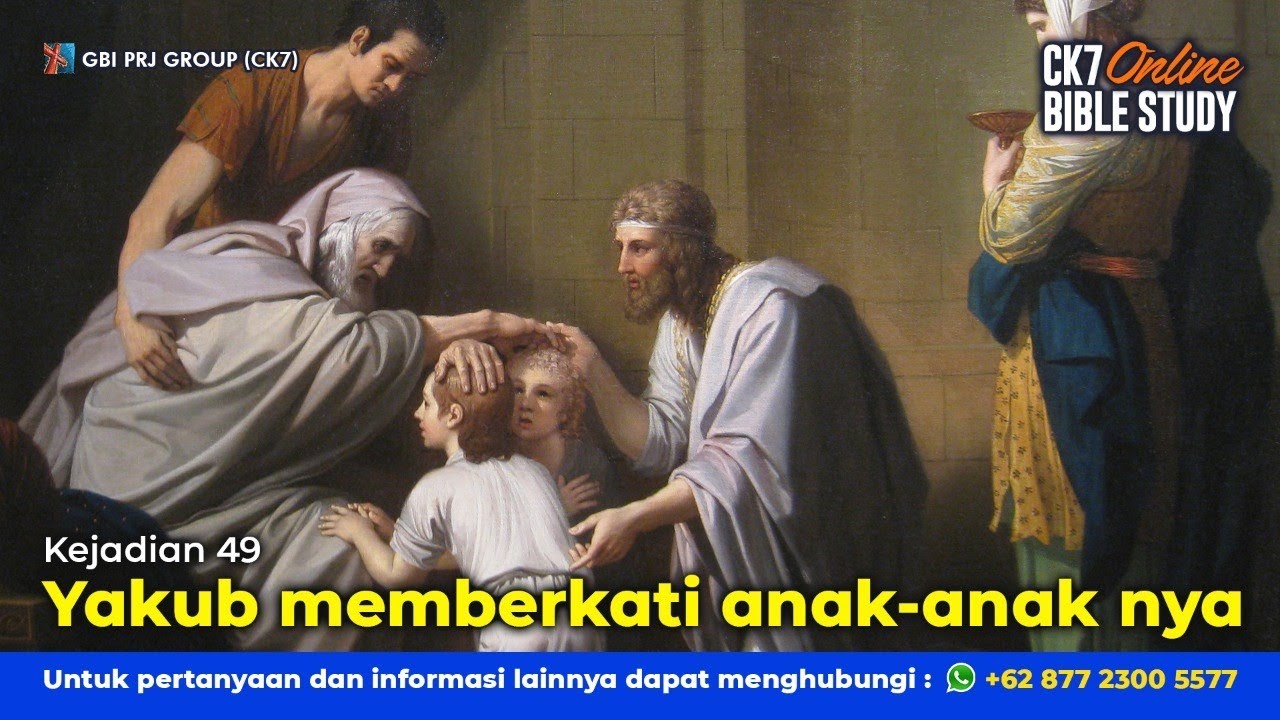 Bible Study Kejadian 49