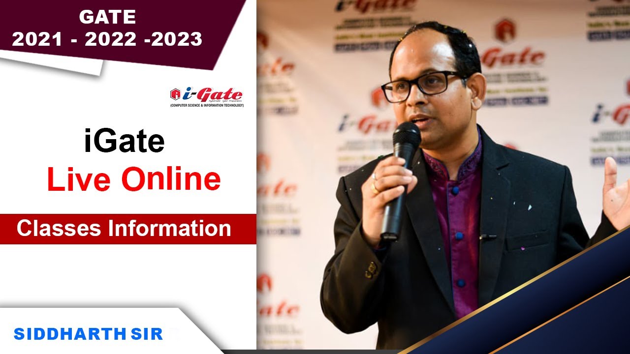 Online Live Classes for GATE CSE / IT students | Update | GATE 2021-2022-2023 | iGate Bhilai