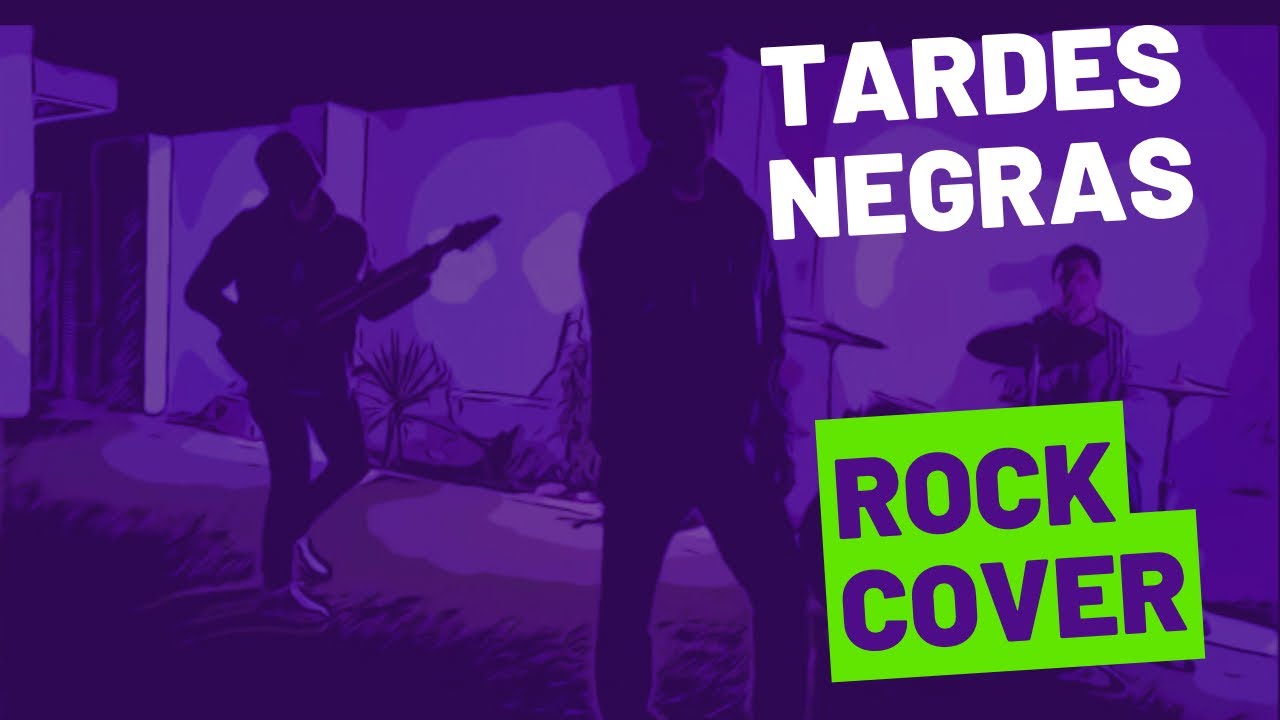 Visitantes - Tardes Negras (rock cover)