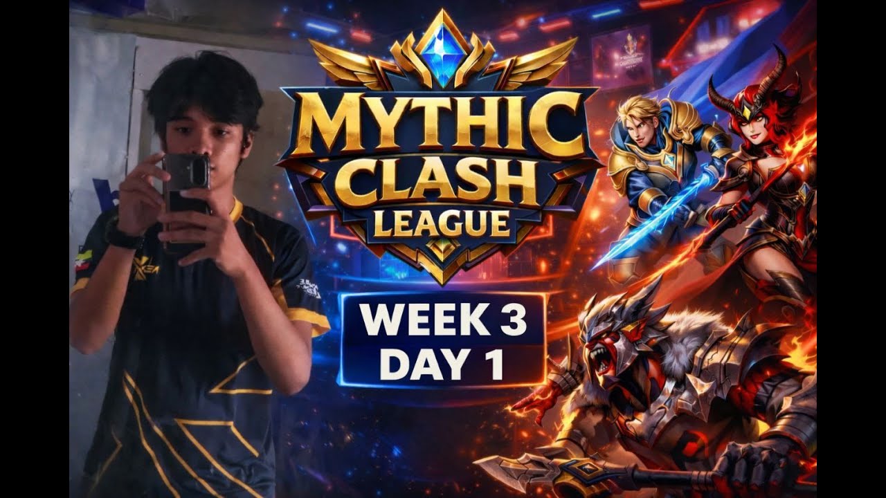 Week 3 Day 1 (Mythic Clash League)