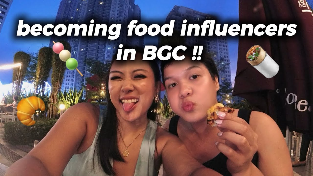 becoming food influencers in BGC!