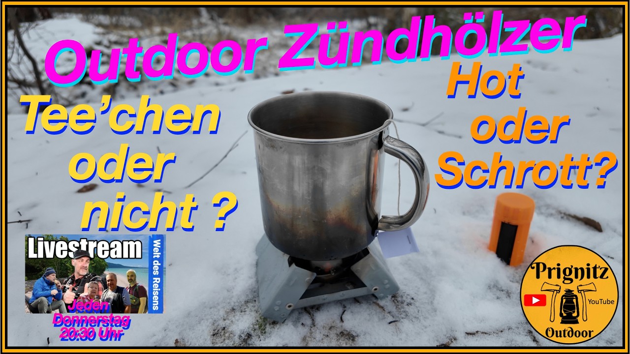 Outdoor Zündhölzer im Test