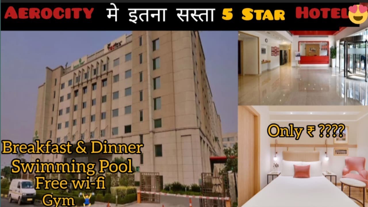 Cheapest 5 Star Hotel | Aerocity | Room Review