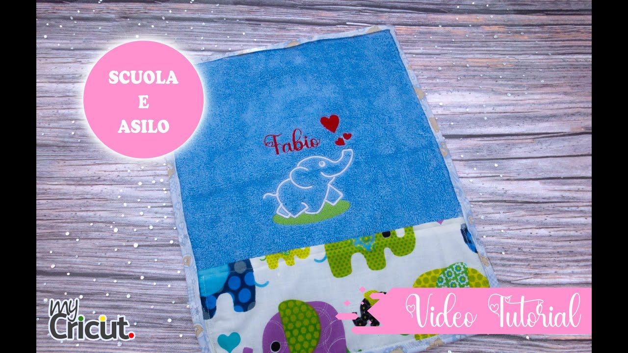 Asciugamano personalizzato per scuola e asilo. Tutorial Cricut e cucito creativo