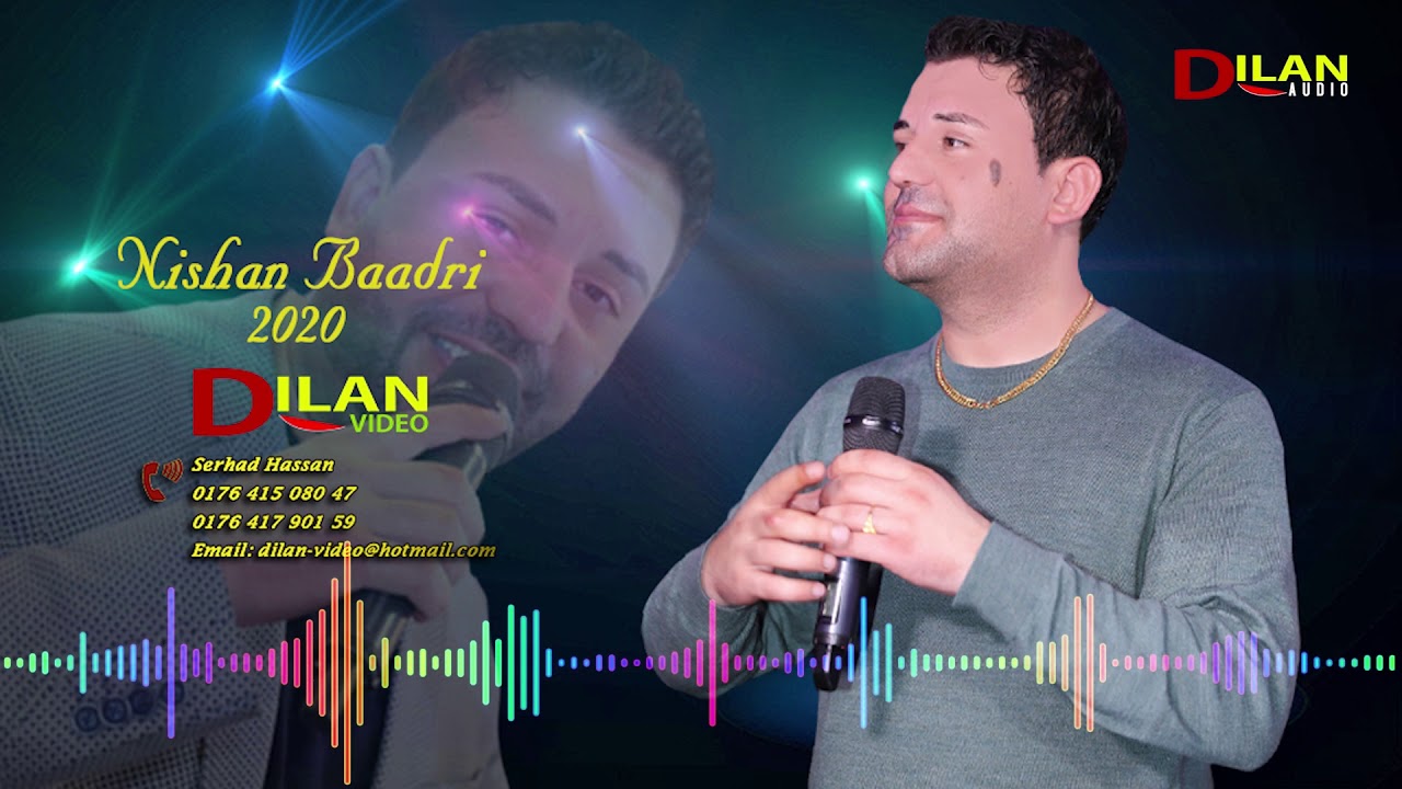 Nishan Baadri - Dilan - نيشان بعدري - ديلان - by Dilan Audio 2020