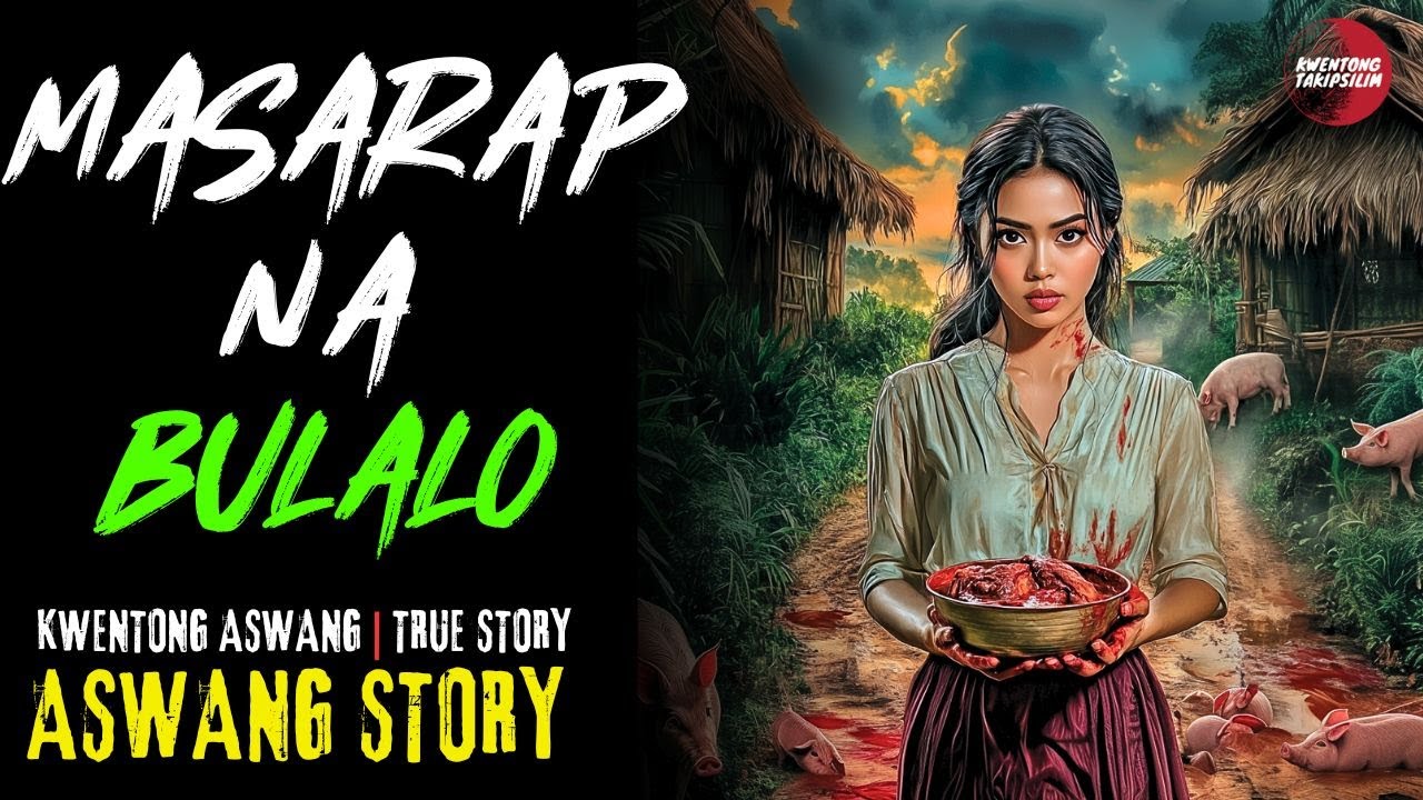 MASARAP NA BULALO | Kwentong Aswang | True Story