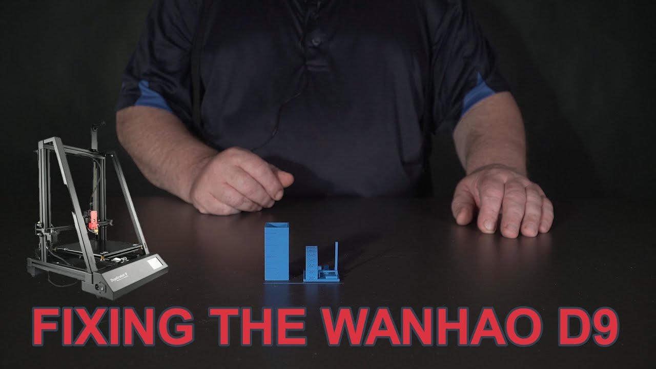 We fix the Wanhao Duplicator D9 for perfect prints.