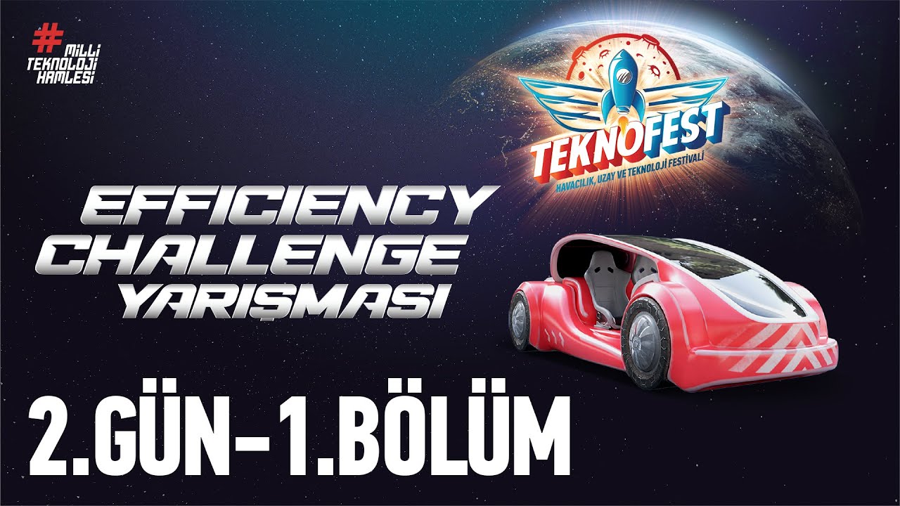 #TEKNOFEST2021 Efficiency Challenge Elektrikli Araç Yarışları - 2. Gün 🚗⚡🚙⚡🚕⚡