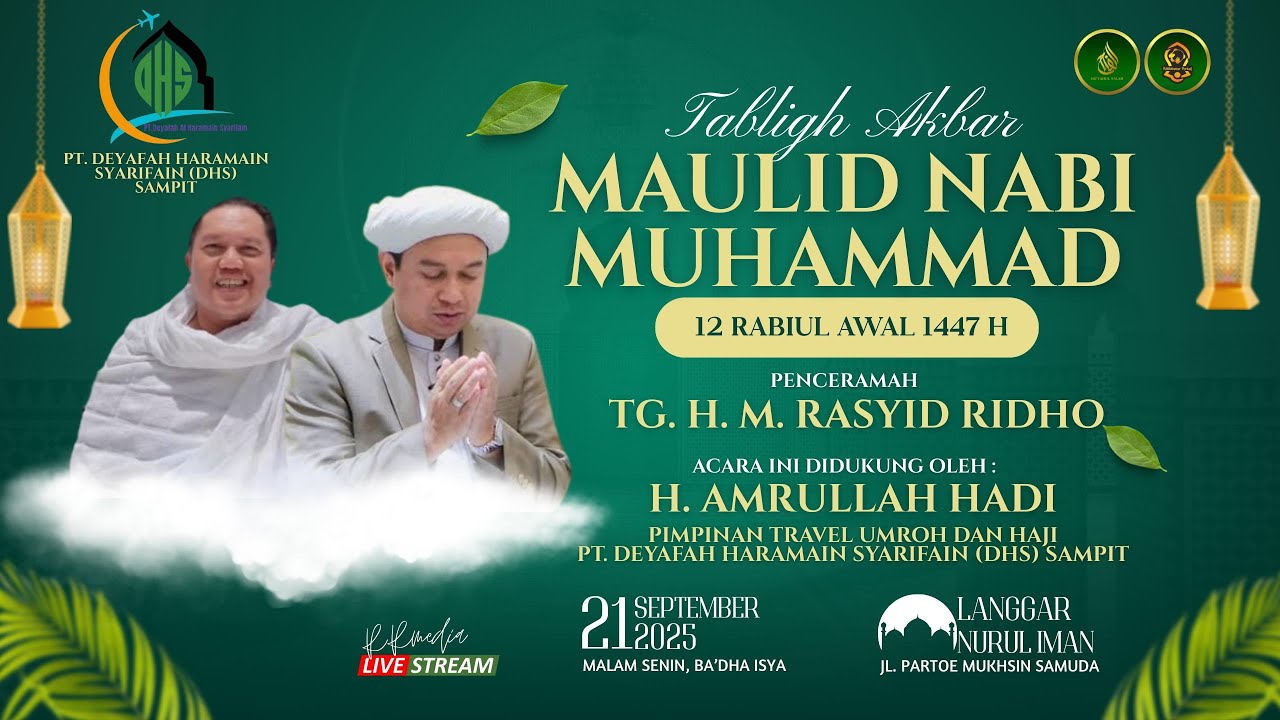 TABLIGH AKBAR MAULID NABI MUHAMMAD SAW 1447 H 2025 || LANGGAR NURUL IMAN JL. PARTOE MUKSIN