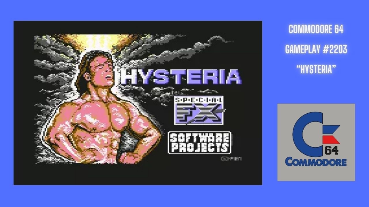 Hysteria (Commodore 64 / Gameplay #2203)