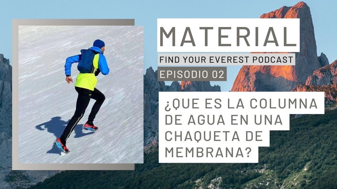 ¿QUE ES LA COLUMNA DE AGUA EN UNA CHAQUETA DE MEMBRANA?    | DICCIONARIO DEL TRAIL RUNNING