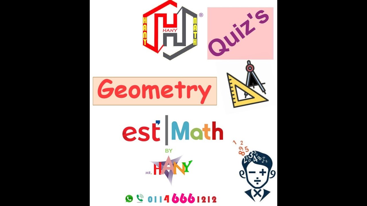 Mr HANY Geometry Quiz's  Part 02
