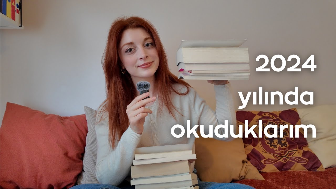 2024 yılında okuduğum t&uuml;m kitaplar (ve kısa olmayan yorumlarım)
