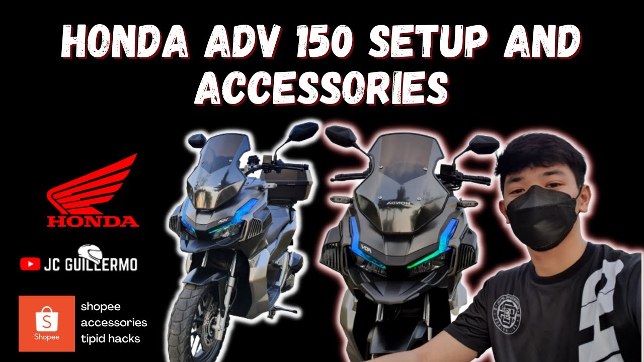 HONDA ADV 150 SETUP AND ACCESSORIES