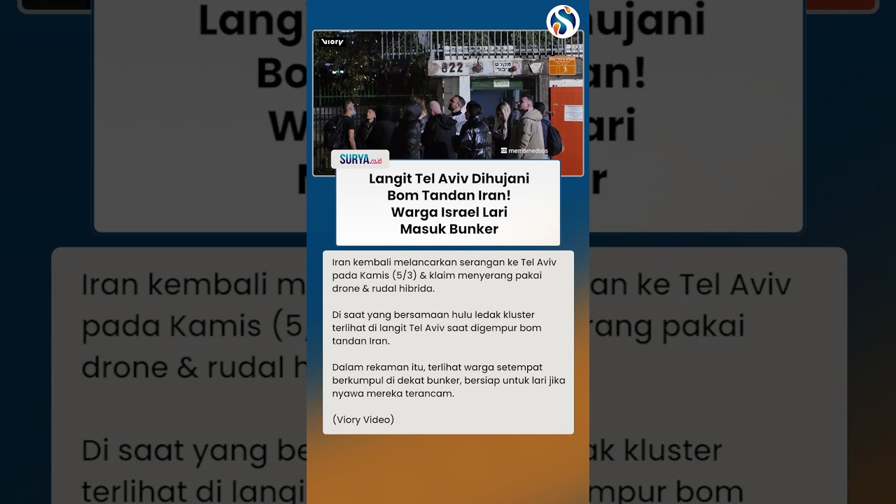 BOM TANDAN IRAN HUJANI Langit Tel Aviv! Warga Israel Lari ke Bunker