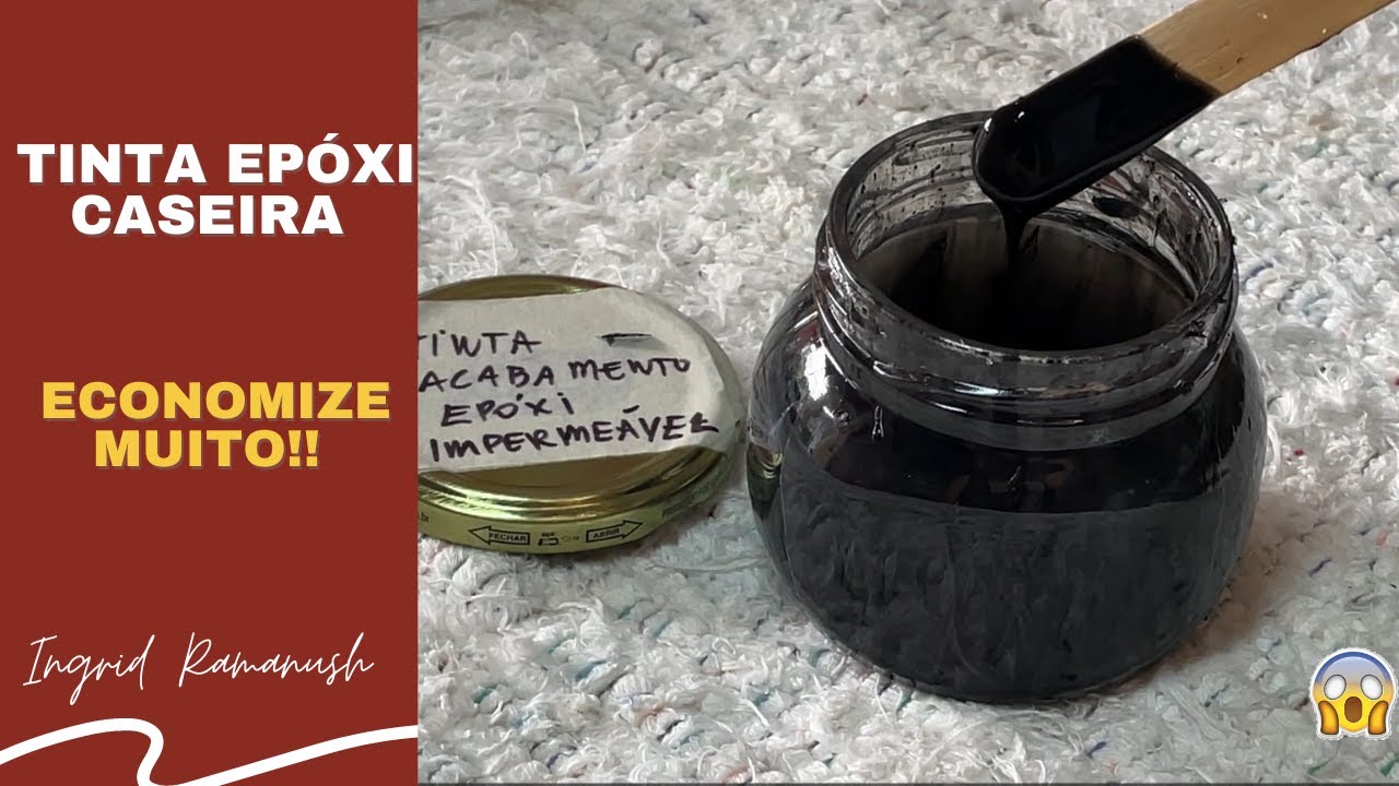 TINTA EPÓXI CASEIRA - IMPERMEABILIZANTE E ANTI-CORROSIVA