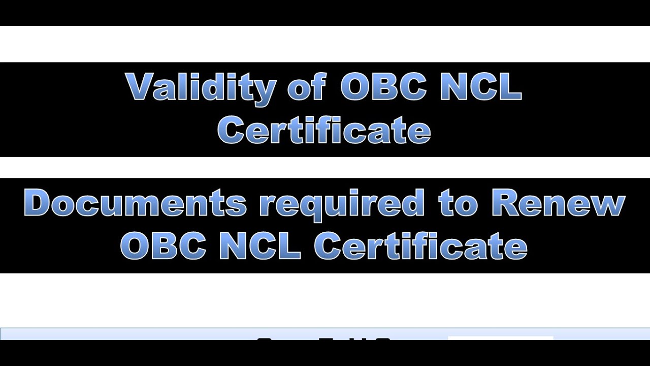 Validity of OBC NCL Caste certificate | Documents Required  to Renew OBC NCL Certificate | #ssc