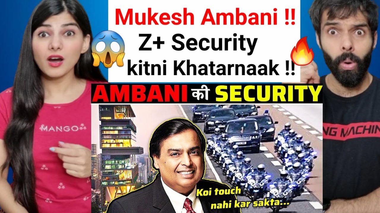 MUKESH AMBANI की तगड़ी SECURITY जिसके सामने प्रधानमंत्री भी FAIL I Ambani's Z++ Security | Reaction