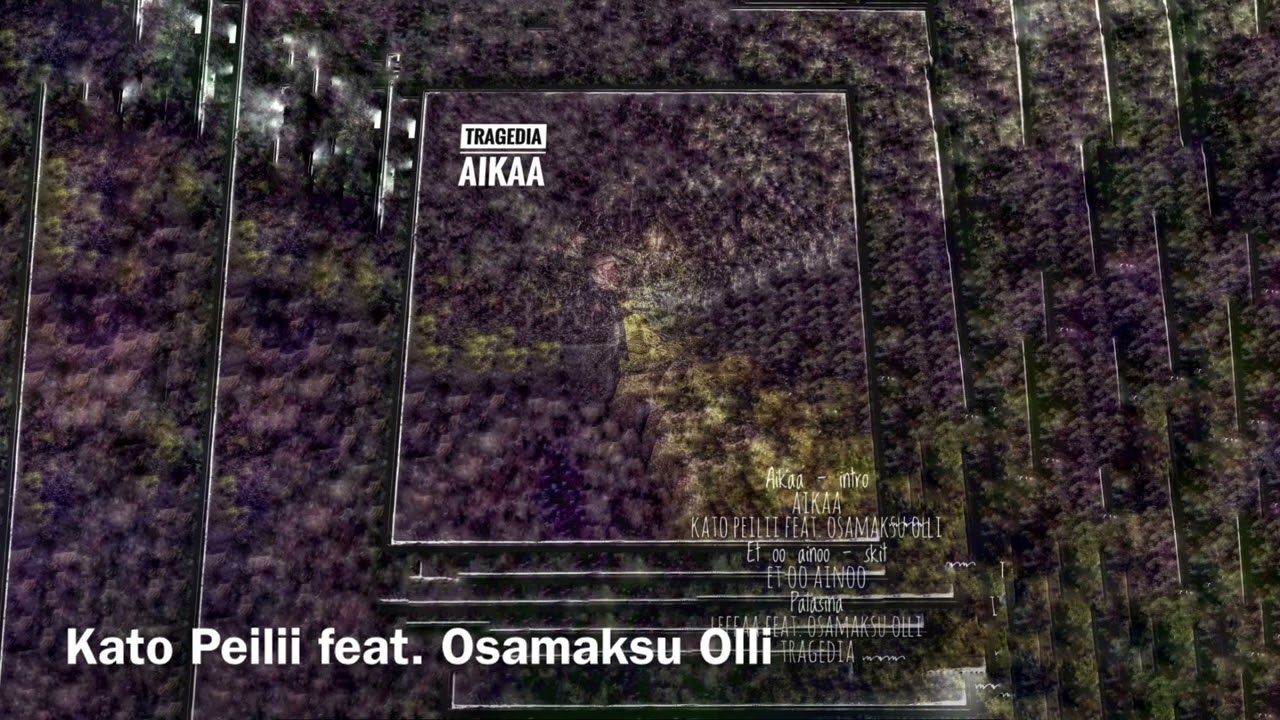 Kato Peilii feat. Osamaksu Olli