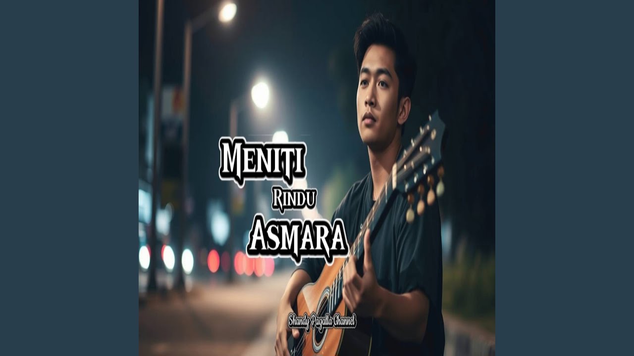 Meniti Rindu Asmara
