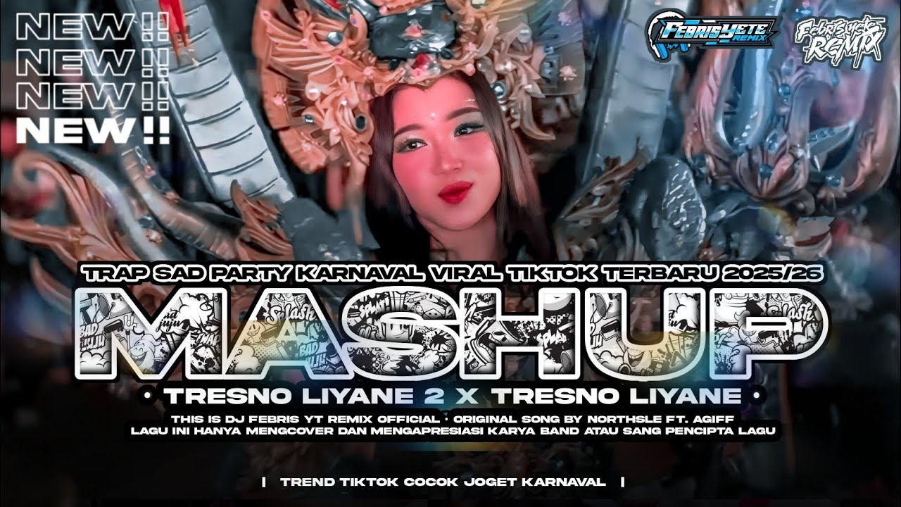 DJ TRESNO LIYANE X TRESNO LIYANE 2 TRAP SAD PARTY KARNAVAL VIRAL TIKTOK TERBARU🔥#dj 