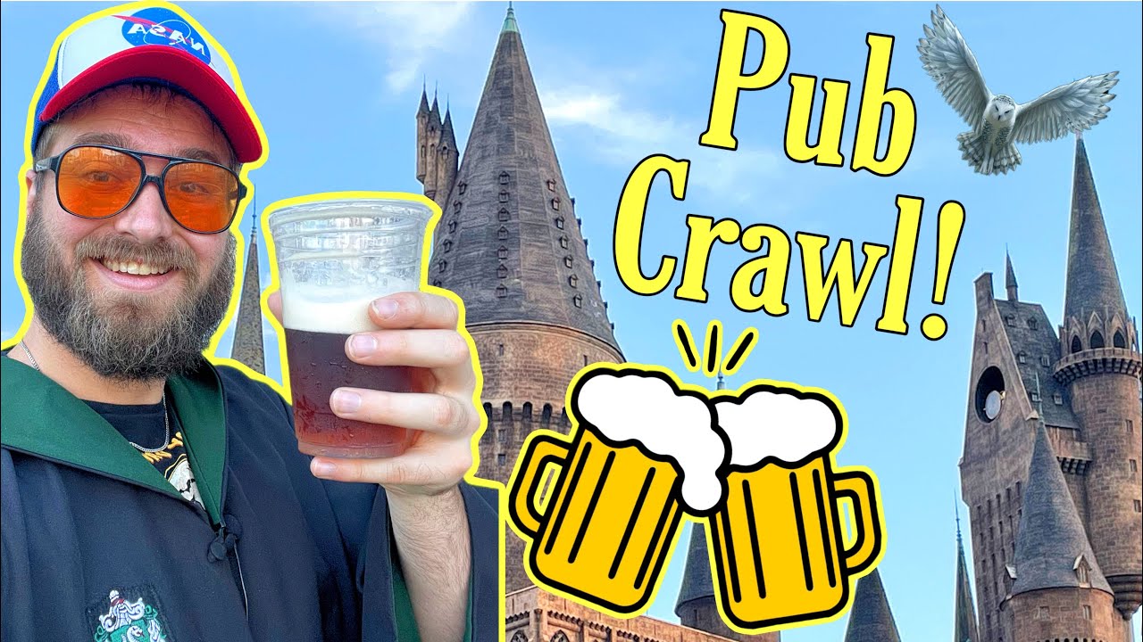 Wizarding World Pub Crawl! Universal Orlando 2023
