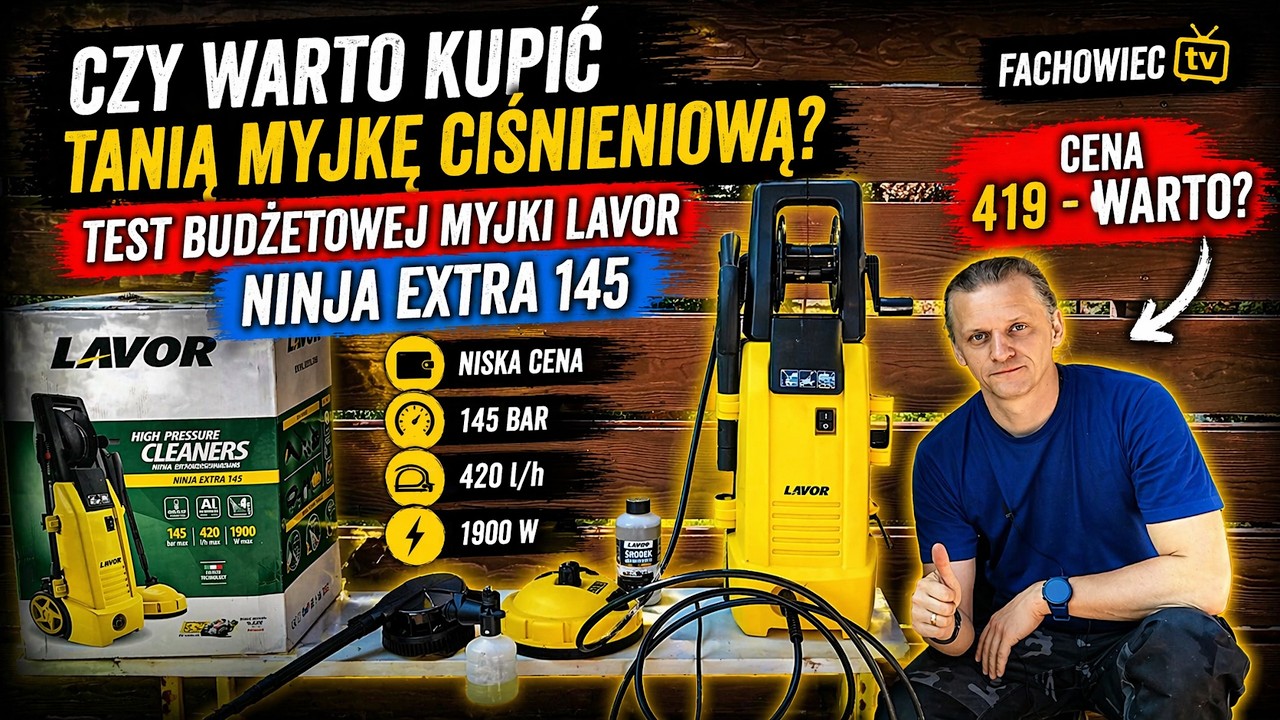 Czy warto kupić tanią myjkę ciśnieniową? Test budżetowej myjki Lavor ninja extra 145. Cena 419 pln.