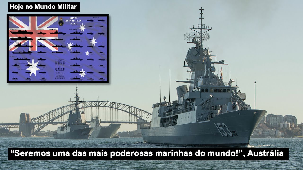 “Seremos uma das mais poderosas marinhas do mundo!”, Marinha Real Australiana