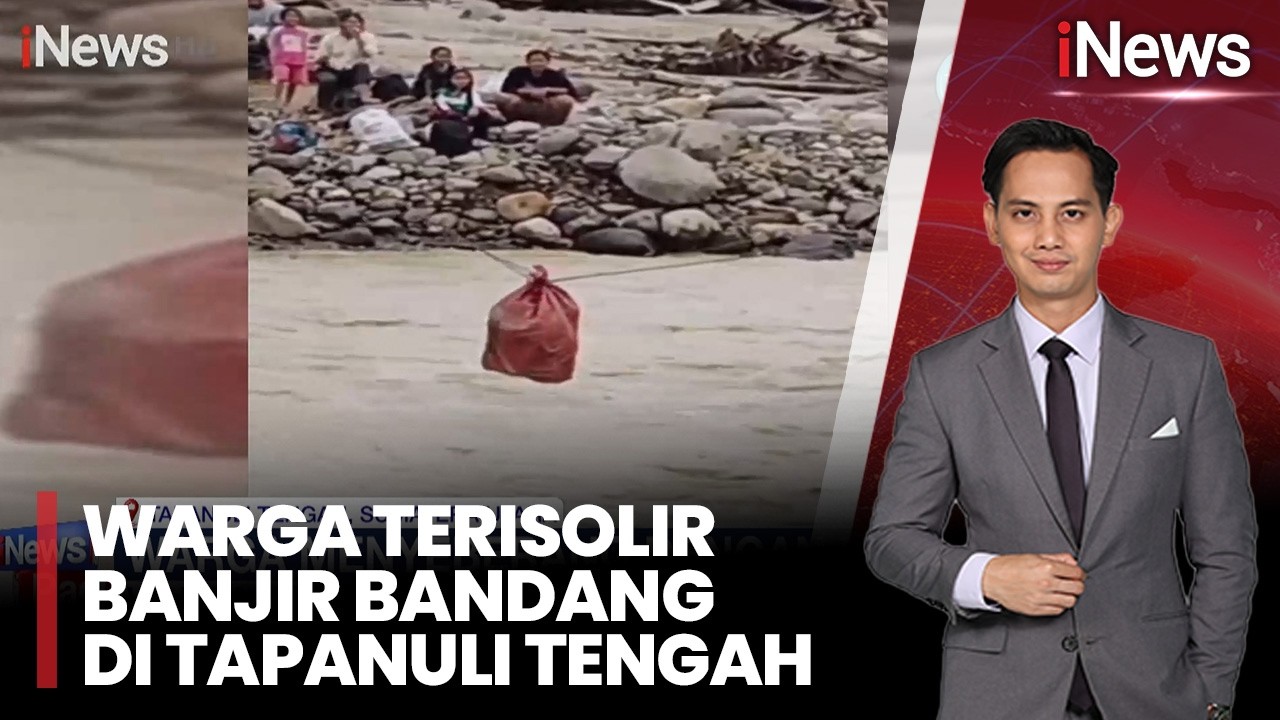 Warga Terisolir Banjir Bandang di Tapanuli, Menyeberang Pakai Karung Ditarik Tali |iNews Pagi (22/2)