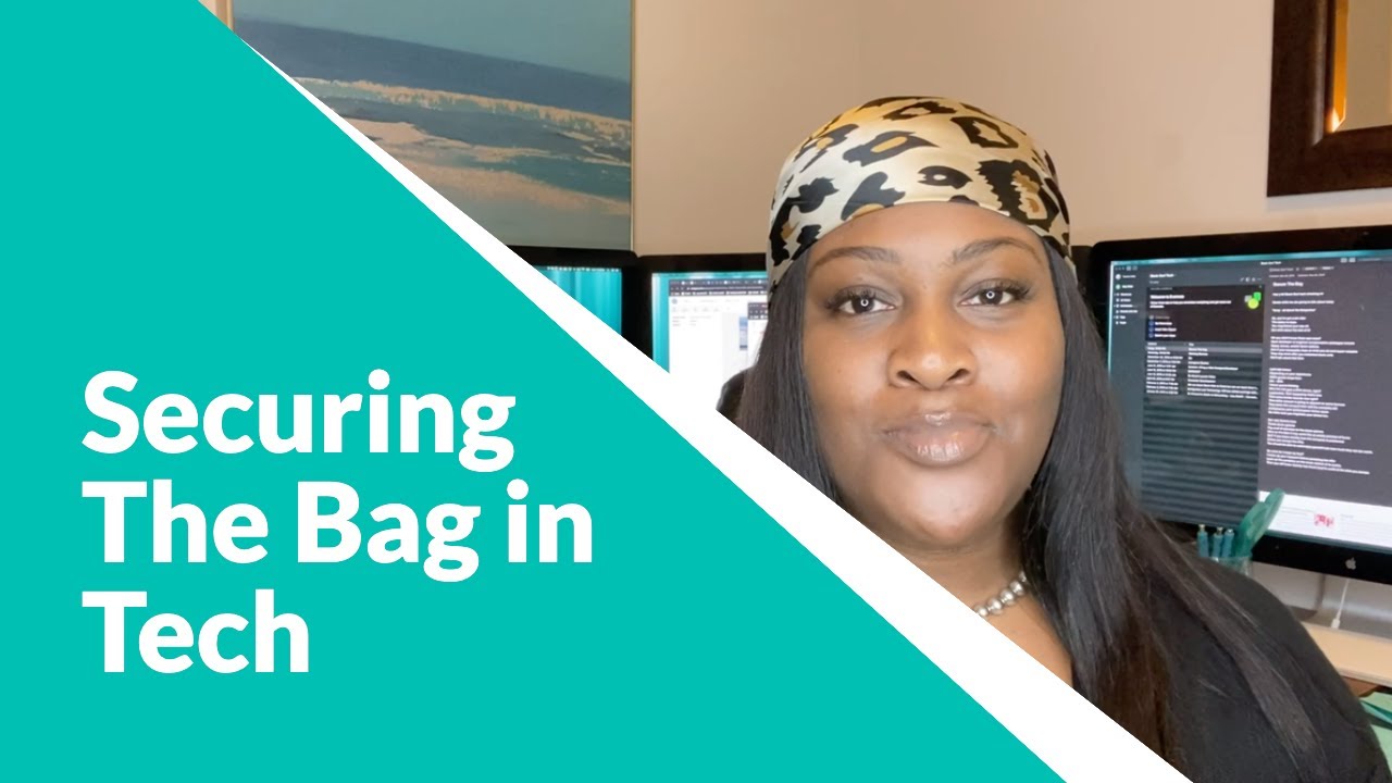 Black Women in Tech: Securing the Bag in Tech