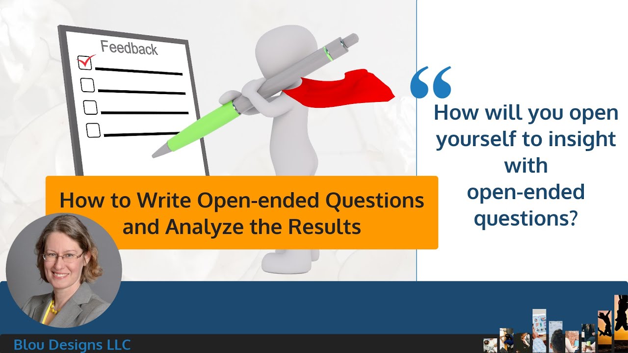 How to write open-ended questions and analyze text responses | Collect survey data you can use