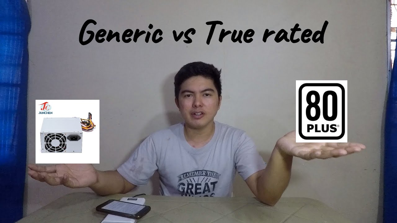 Anu pagkakaiba ng generic at 80 plus rated na power supply ?