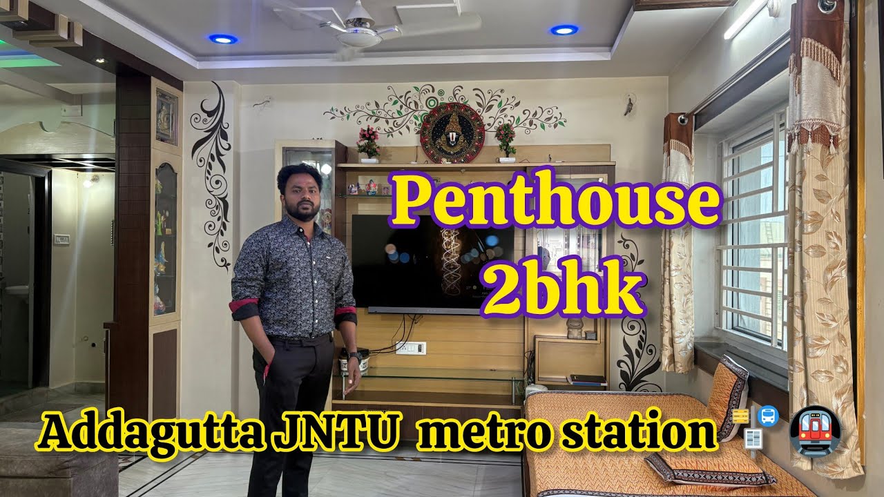 2bhk East facing furnished penthouse for sale at Addagutta JNTU Kukatpally Hyderabad