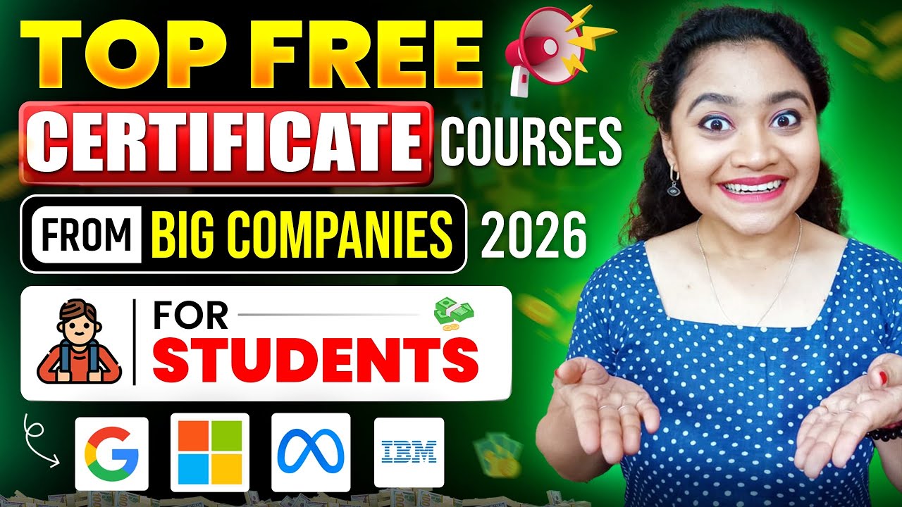 Top FREE Certificate Courses From Big Companies(2026)| Free Career Growth Courses For Students..