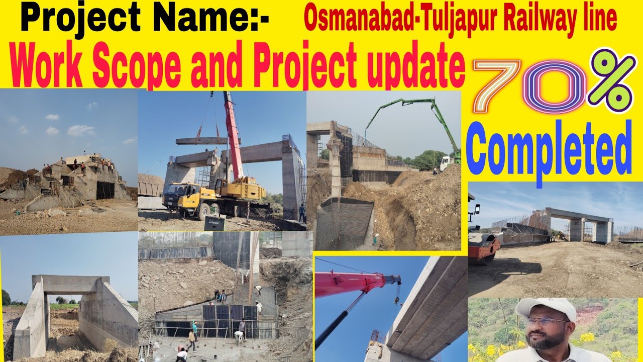Project Update and work in progress  ( Osmanabad -Tuljapur new broad gauge railway line) 