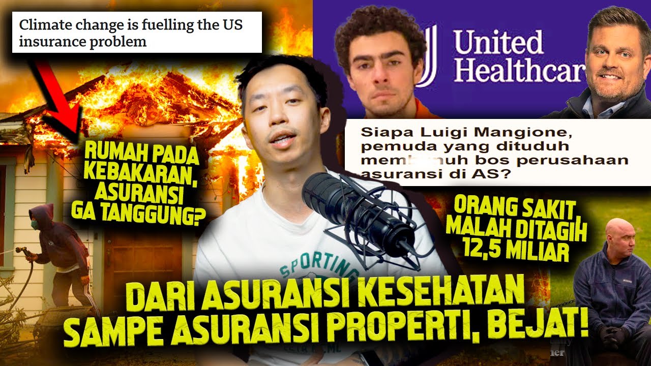 KEBOBROKAN ASURANSI KESEHATAN & PROPERTI DI AMERIKA, KEBAKARAN CALIFORNIA GAK DIGANTI RUGI?!