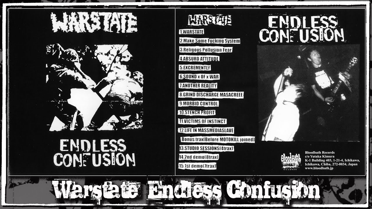 WARSTATE &ndash; Endless Confusion ( Noisy Japanese DISgrind, 2006, Full Album)
