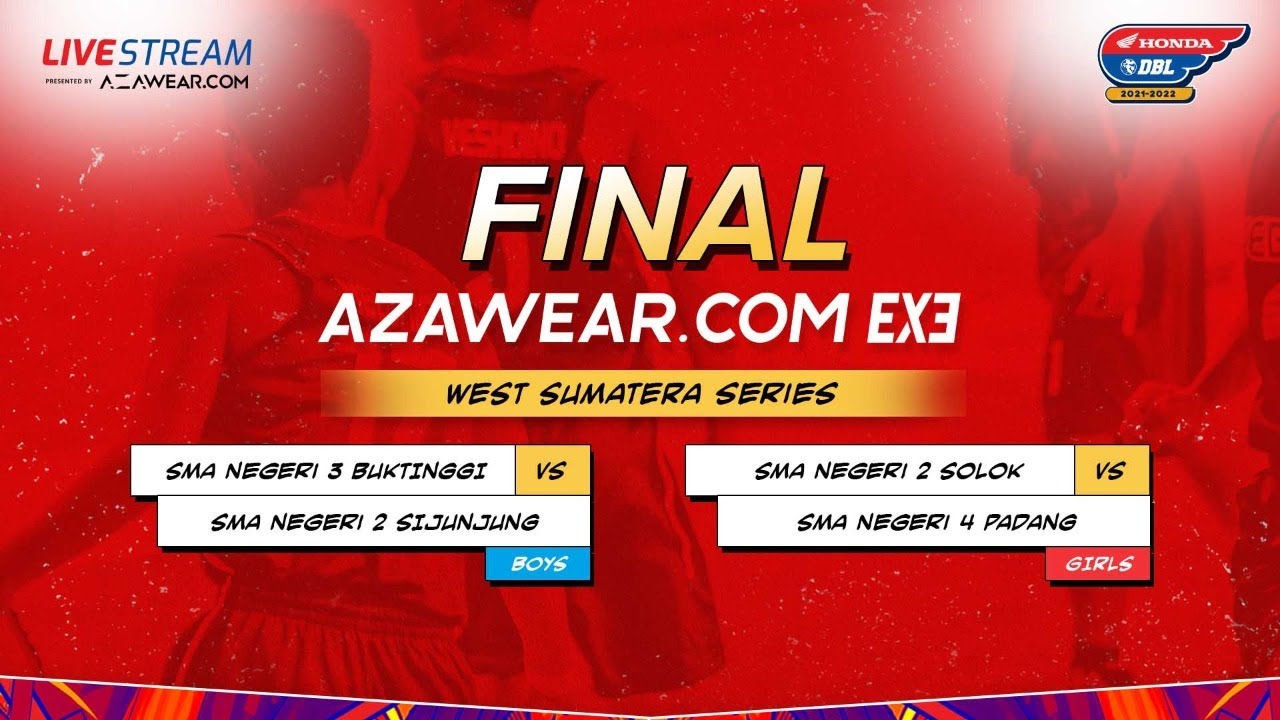 LIVE : FINAL AZAWEAR.COM 3X3 COMPETITION WEST SUMATERA SERIES