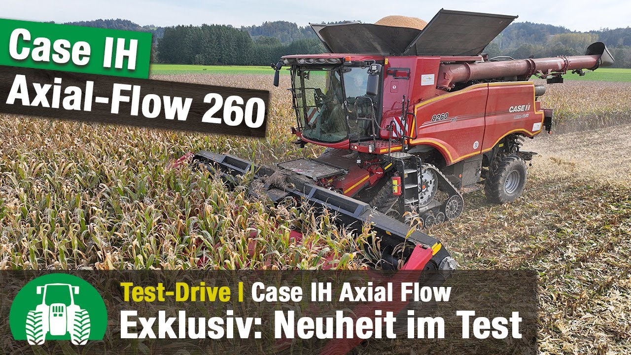 Test-Drive Case IH Axial-Flow 260 Series | Combine Harvesters | Innovation | Agricultural Technology