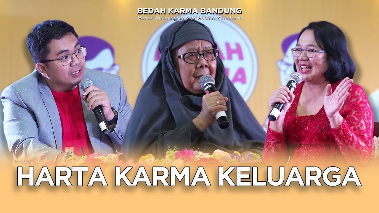 BK13 - Ikhlas Karena Derita? | Bedah Karma | Bunda Arsaningsih & dr. Rastho Mahotama